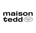 maison tedd